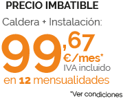 precio imbatible 99,67 euros al mes durante 12 mensualidades sin intereses